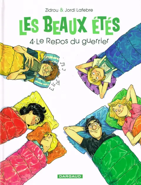 Les Beaux étés Tome 4 Le repos du guerrier