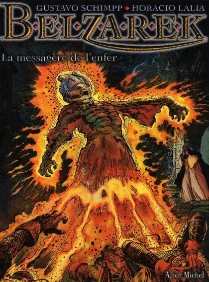Belzarek Tome 2 La messagère de l'enfer