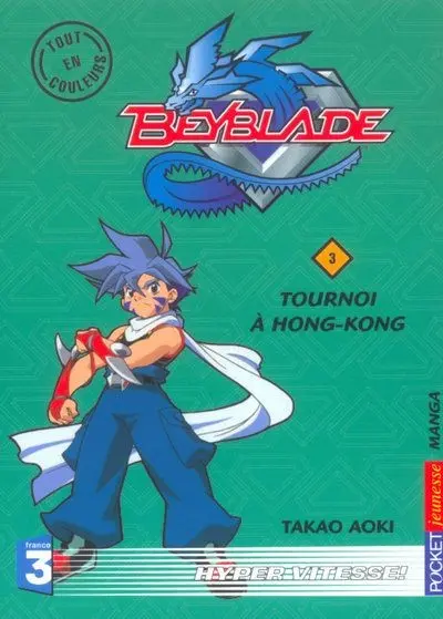 Beyblade Pocket Tome 3 Tournoi à Hong-Kong