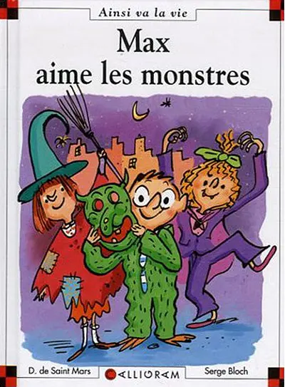 Ainsi va la vie Tome 78 Max aime les monstres