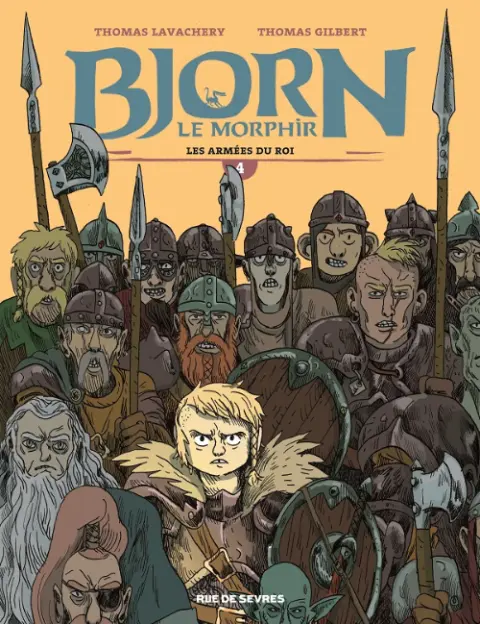 Bjorn le Morphir Rue de Sèvres Tome 4 Les armées du Roi