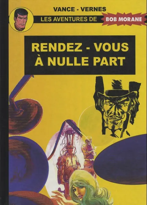 Bob Morane Tome 16 Rendez-vous à nulle part