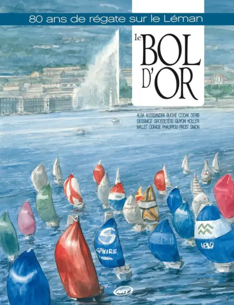 Le Bol d'or 80 ans de régate sur le Léman