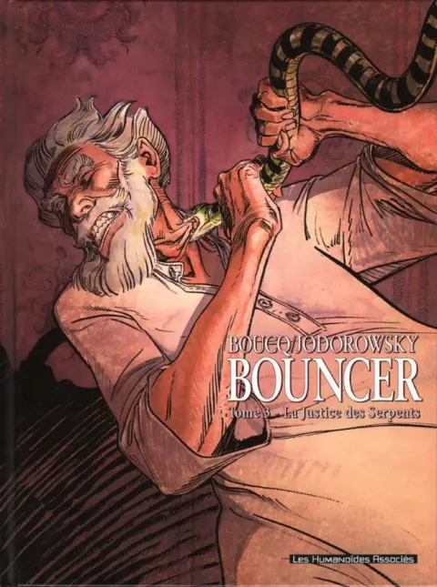 Bouncer Tome 3 La Justice des Serpents