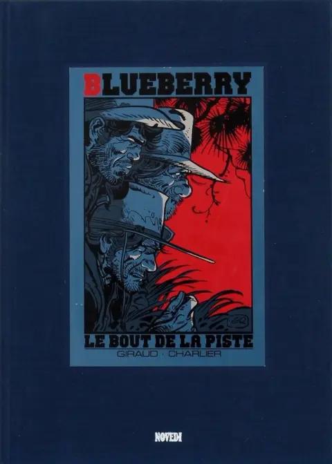 Couverture de l'album Blueberry Tome 22 Le bout de la piste
