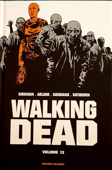 Couverture de l'album Walking Dead Volume 13