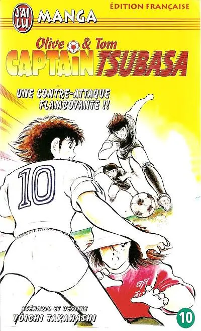 Captain Tsubasa Tome 10 Une contre-attaque flamboyante !!