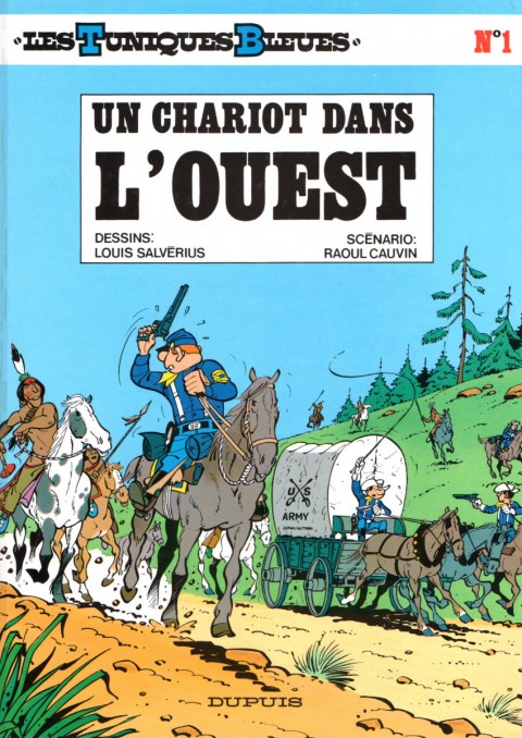 Couverture de l'album Les Tuniques Bleues Tome 1 Un chariot dans l'Ouest