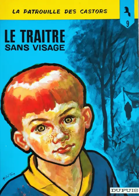 Couverture de l'album La Patrouille des Castors Tome 9 Le Traître sans visage