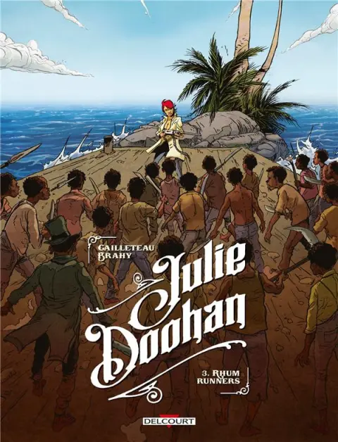 Julie Doohan Tome 3 Rhum runners