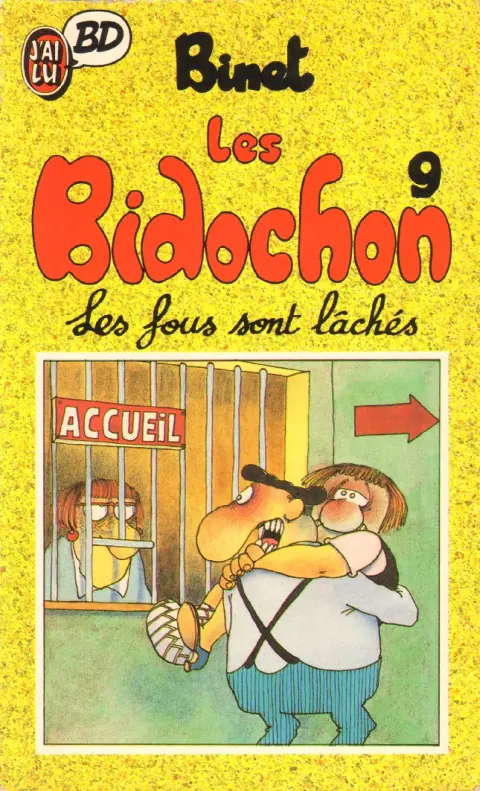 Couverture de l'album Les Bidochon Tome 9 Les fous sont lâchés