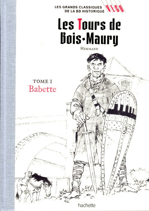 Les grands Classiques de la BD Historique Vécu - La Collection Tome 4 Les Tours de Bois-Maury - Tome I : Babette