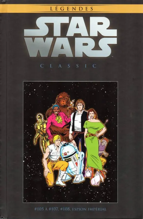 Star Wars - Légendes - La Collection Tome 136 Star Wars Classic #105 à #107, #108 et Espion impérial
