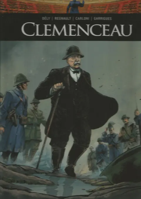 Ils ont fait l'Histoire Tome 22 Clémenceau