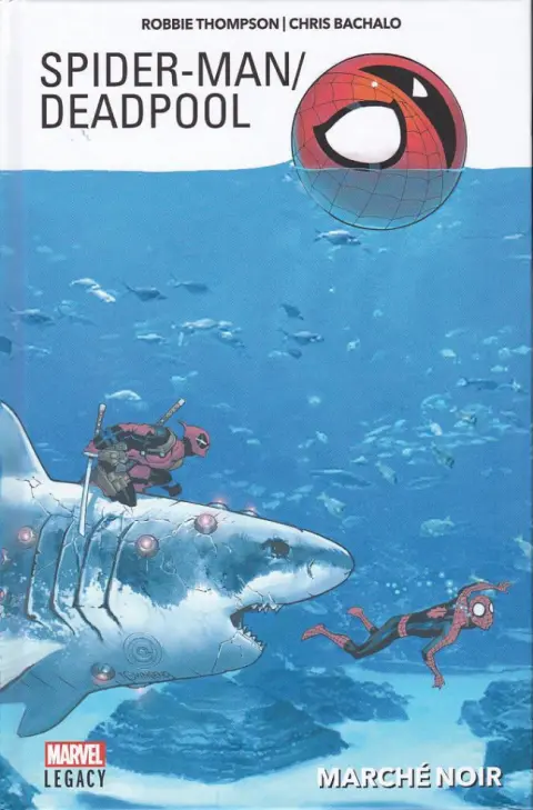 Spider-Man / Deadpool (Thompson / Hepburn / Bondoc / Horak)