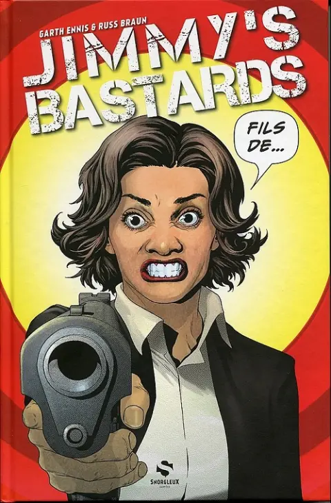 Jimmy's Bastards Tome 2 Vous avez ses yeux