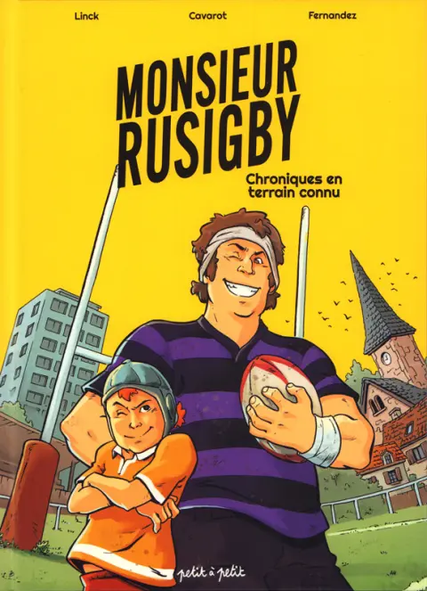 Monsieur Rusigby Chroniques en Terrain Connu
