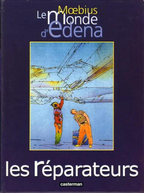 Couverture de l'album Le Monde d'Edena Tome 6 Les réparateurs