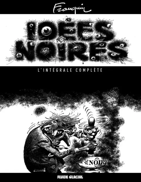 Couverture de l'album Idées noires l'intégrale complète