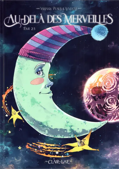 Au-delà des merveilles Tome 2/3 Coeur