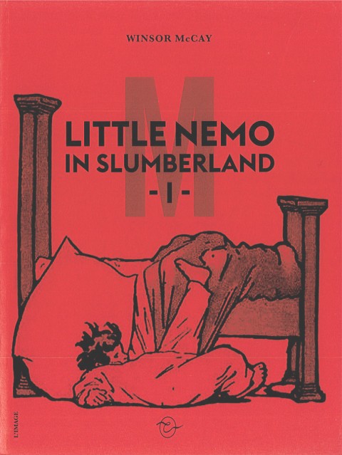 Couverture de l'album Little Nemo in Slumberland I 1905 - 1907