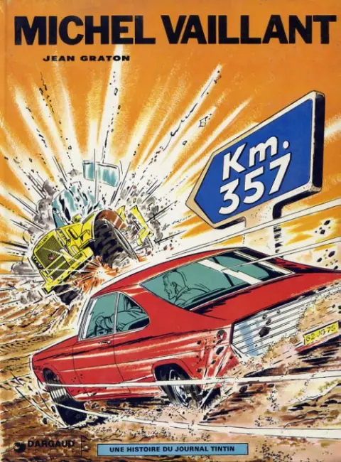 Michel Vaillant Tome 16 Km. 357
