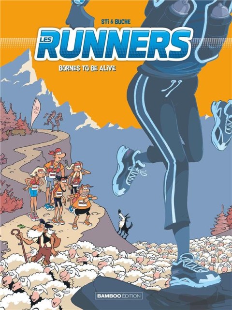 Les runners 2 Bornes to be alive