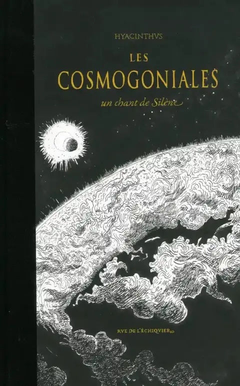 Les cosmogoniales Un chant de Silène