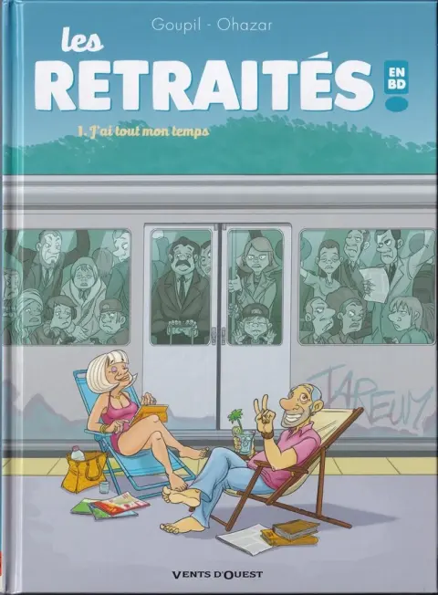 Couverture de l'album Les Retraités en BD Tome 1 J'ai tout mon temps