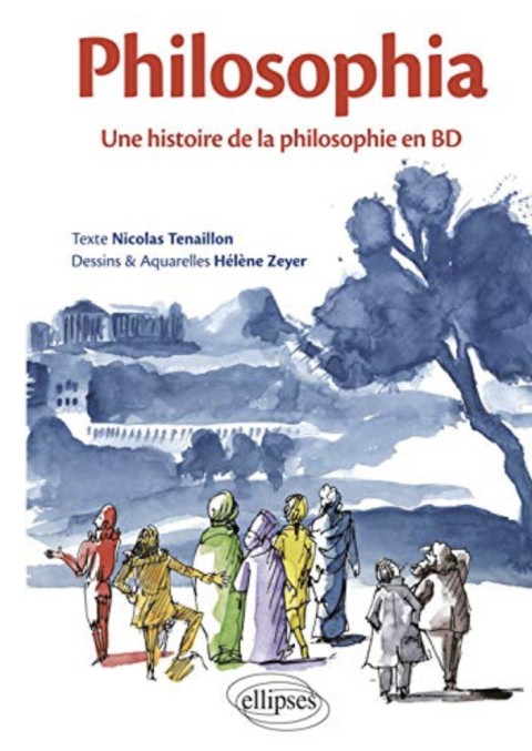 Couverture de l'album Philosophia Une histoire de la philosophie en BD