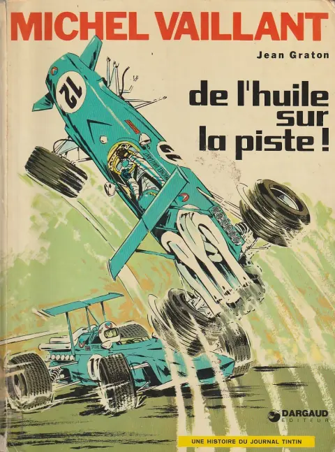 Couverture de l'album Michel Vaillant Tome 18 De l'huile sur la piste !
