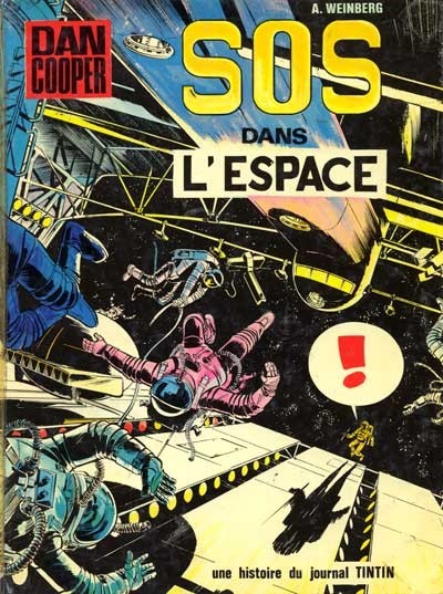 Couverture de l'album Les aventures de Dan Cooper Tome 16 SOS dans l'espace