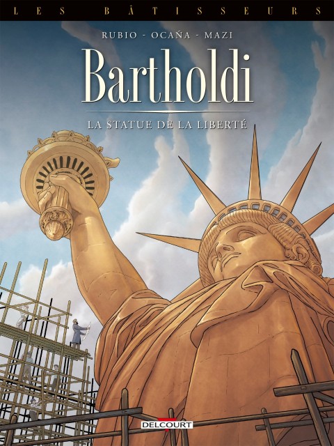 Couverture de l'album Les bâtisseurs 2 Bartholdi - La statue de la Liberté