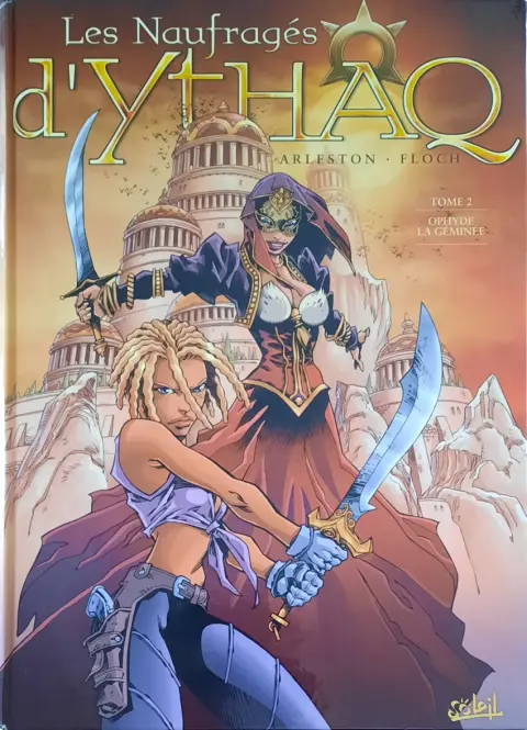 Couverture de l'album Les Naufragés d'Ythaq Tome 2 Ophyde La géminée