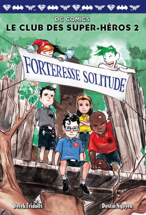 Couverture de l'album Le Club des Super-héros Tome 2 Forteresse Solitude