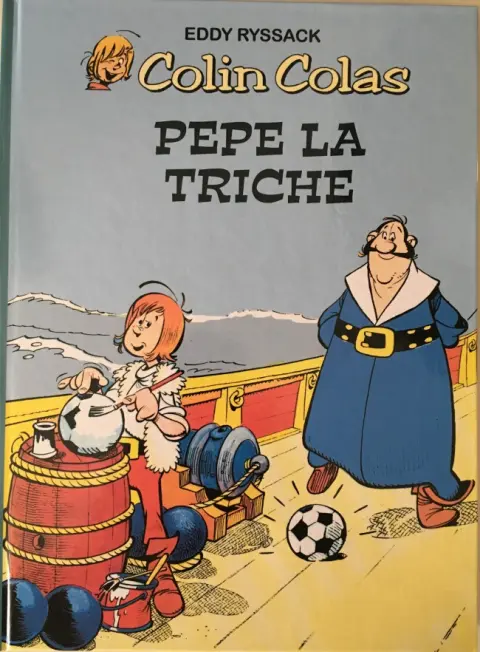 Colin Colas Pépé la Triche