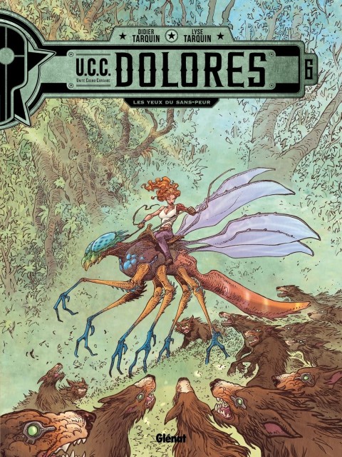 U.C.C. Dolores Tome 6 Les yeux du sans-peur