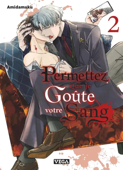 Permettez que je goûte votre sang 2