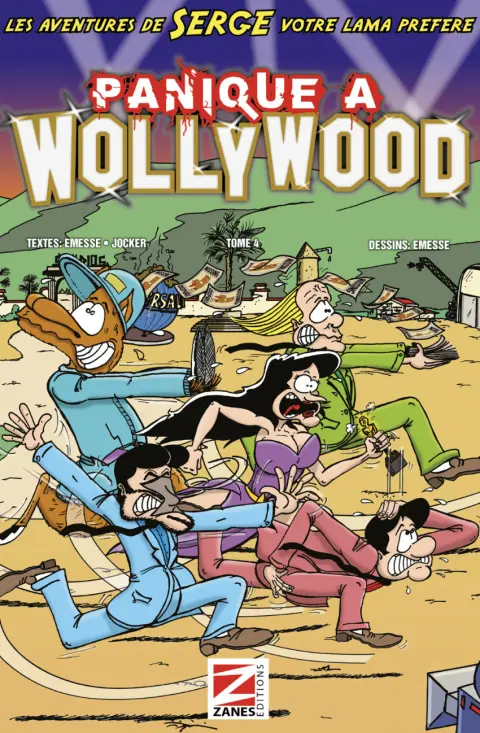 Les aventures de Serge votre Lama préféré Tome 4 Panique à Wollywood