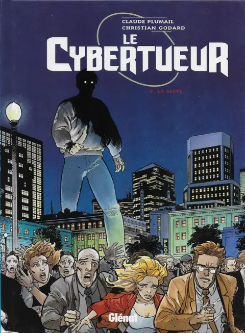 Couverture de l'album Le Cybertueur Tome 5 La Secte