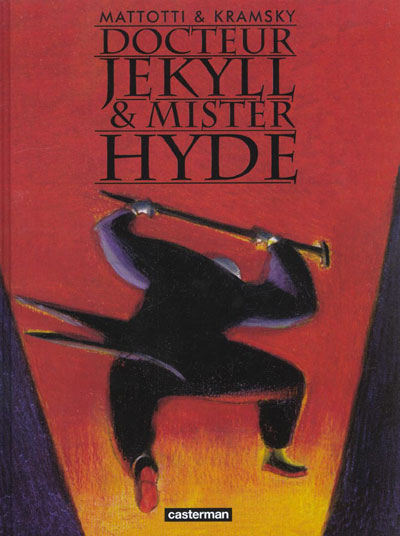 Docteur Jekyll & Mister Hyde