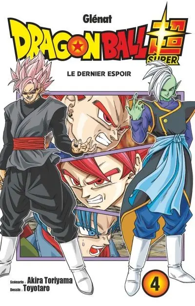 Dragon Ball Super 4 Le dernier espoir