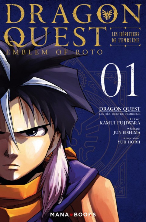 Couverture de l'album Dragon Quest - Emblem of Roto - Les Héritiers de l'Emblème 01