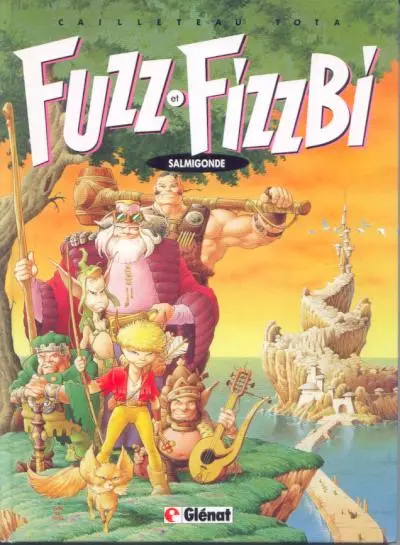 Fuzz et Fizzbi Tome 2 Salmigonde