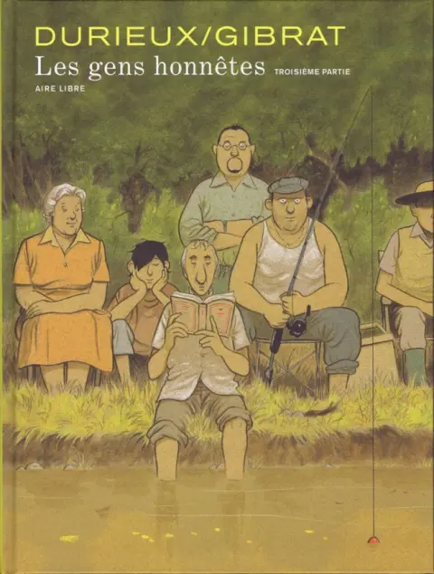 Les Gens honnêtes Troisième partie