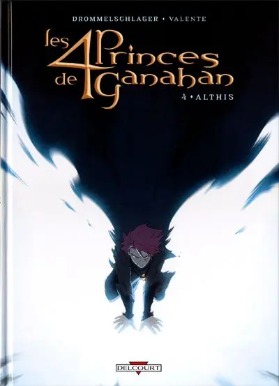 Les 4 princes de Ganahan Tome 4 Althis