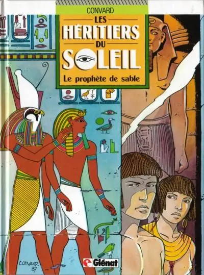 Les Héritiers du soleil Tome 2 Le prophète de sable