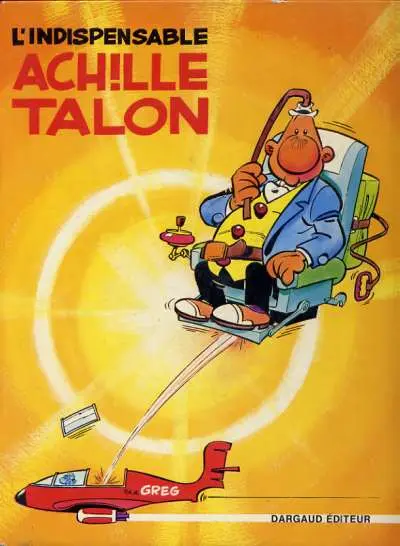 Achille Talon Tome 5 L'indispensable Achille Talon