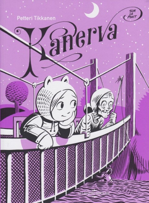 Kanerva Tome 2 Kanerva, sur le pont