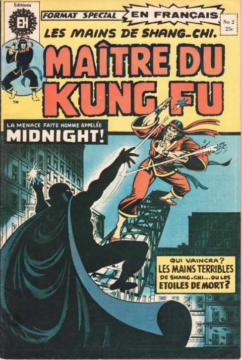 Couverture de l'album Les Mains de Shang-Chi, maître du Kung-Fu N° 2 A minuit vient la sombre mort !